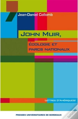 Capa do artigo John Muir Écologie Et Parcs Nationaux