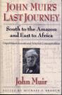 John Muir'S Last Journey - Preview