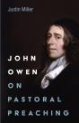 John Owen On Pastoral Preaching - Preview