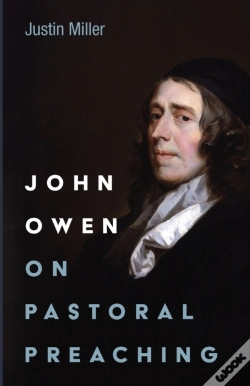 Capa do artigo John Owen On Pastoral Preaching