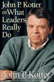 Capa do artigo John P. Kotter On What Leaders Really Do