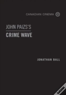 Capa do artigo John Paizs'S Crime Wave
