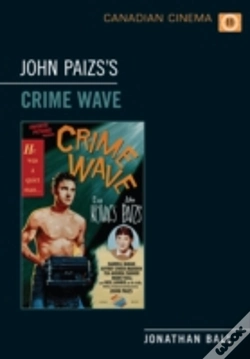 Capa do artigo John Paizs'S Crime Wave