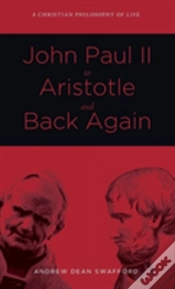 Capa do artigo John Paul Ii To Aristotle And Back Again