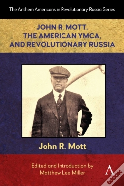 Capa do artigo John R. Mott, The American Ymca, And Revolutionary Russia