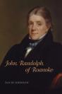 John Randolph Of Roanoke - Preview