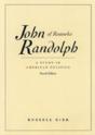 John Randolph Of Roanoke - Preview