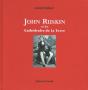 John Ruskin Et Les Cathédrales De La Terre - Preview