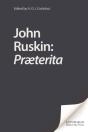 John Ruskin: Praeterita - Preview