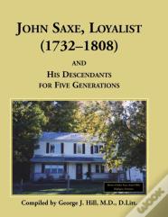 John Saxe, Loyalist