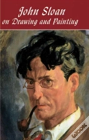Capa do artigo John Sloan On Drawing And Painting