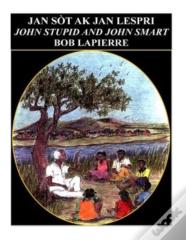John Smart And John Stupid - English Version