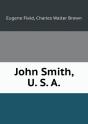 John Smith, U. S. A - Preview