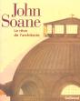 John Soane ; Le Reve De L'Architecte - Preview