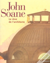 Capa do artigo John Soane ; Le Reve De L
