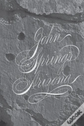 John Spring'S Arizona