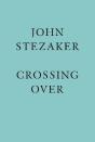 John Stezaker: Crossing Over - Preview