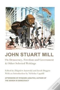 Capa do artigo John Stuart Mill Â€“ On Democracy, Freedom And Government & Other Selected Writings