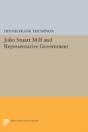 John Stuart Mill And Representative Government - Preview