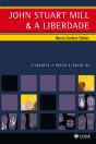John Stuart Mill & A Liberdade - Preview