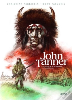 Capa do artigo John Tanner 2 El Cazador De Las Altas Llanuras De Saskatche
