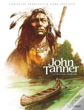 John Tanner Tome 1 : Le Captif Du Peuple Des Mille Lacs
