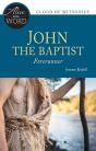 John The Baptist, Forerunner - Preview