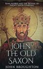 John The Old Saxon - Preview