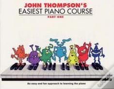 John Thompson'S Easiest Piano Course 1