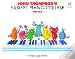 John Thompson'S Easiest Piano Course
