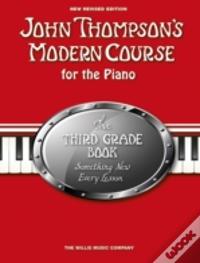 John Thompson'S Modern Course For The Piano 3