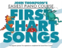 John Thompson'S Piano Course First Chart Songs - Preview