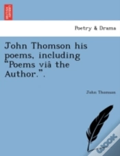 Capa do artigo John Thomson His Poems, Including  Poems