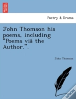 Capa do artigo John Thomson His Poems, Including  Poems