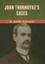 John Thorndyke'S Cases - Preview