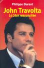 John Travolta, La Star Ressuscitee - Preview