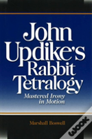 John Updike'S "Rabbit" Tetralogy