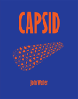 John Walter: Capsid - Preview