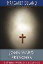 John Ward, Preacher (Esprios Classics) - Preview