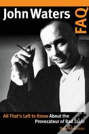 John Waters Faq