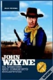 Capa do artigo John Wayne Parte 1: El Vaquero Que Conquistó Hollywood