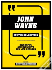 Capa do artigo John Wayne - Quotes Collection