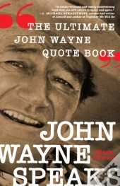 John Wayne Speaks