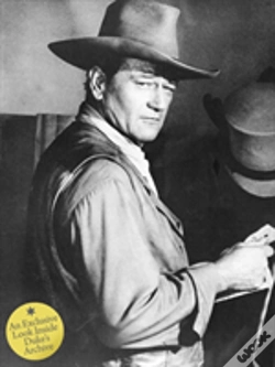 Capa do artigo John Wayne: The Legend And The Man