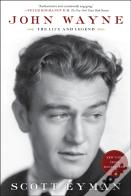 John Wayne: The Life And Legend