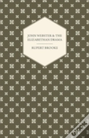 Capa do artigo John Webster And The Elizabethan Drama