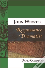 Capa do artigo John Webster, Renaissance Dramatist