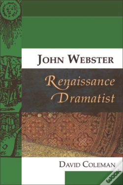 Capa do artigo John Webster, Renaissance Dramatist