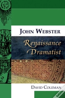 Capa do artigo John Webster, Renaissance Dramatist