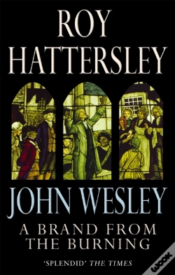 Capa do artigo John Wesley: A Brand From The Burning